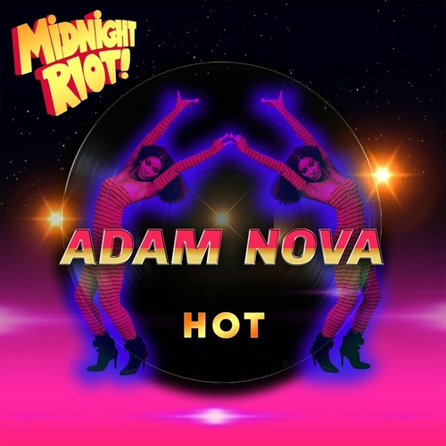 Adam Nova - Hot [MIDRIOTD406]